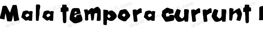 Mala tempora currunt Regular字体转换